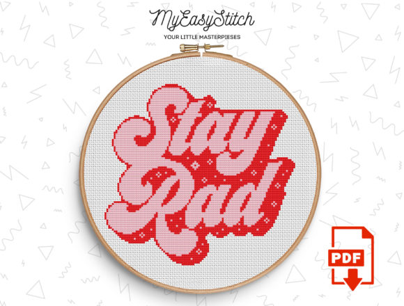 Evaluating Stay Rad Cross Stitch Pattern for Your Etsy Shop